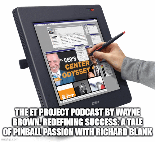 The-ET-Project-Podcast-by-Wayne-Brown.-A-CEO-pinball-call-center-odyssey-with-Richard-Blankc8f4405846ac7a3e.gif