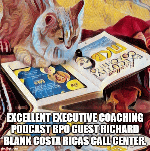 Excellent-Executive-Coaching-podcast-BPO-guest-Richard-Blank-Costa-Ricas-Call-Center.1f87a0ad45324964.gif