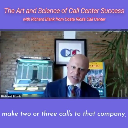 SCCS-Podcast-The-Art-and-Science-of-Call-Center-Success-with-Richard-Blank-from-Costa-Ricas-Call-Center-.make-two-or-three-calls-to-that-company-while-knowing-the-gatekeeps-name6ca096346e6d47c7.jpg