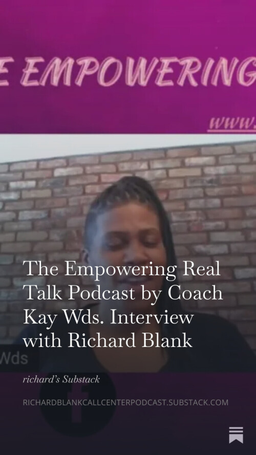 The-Empowering-Real-Talk-Podcast-by-Coach-Kay-Wds.-Interview-with-Richard-Blank7b6e47fa5659504c.jpg
